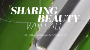 L'Oréal Sharing Beauty2
